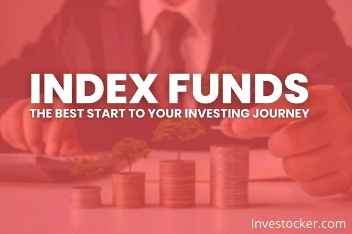Best Tips to Start Your Investing in Index Funds for Beginners - Investocker