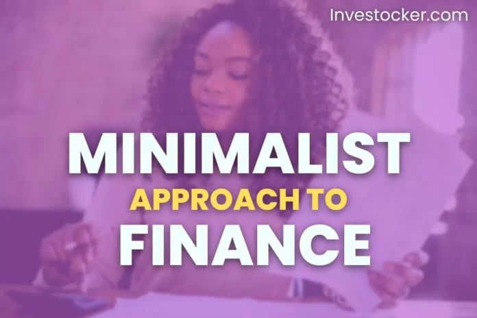 Minimalist Approach To Finance - Investocker